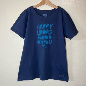 Life is Good "Happy Looks Good On You" Crusher T-Shirt